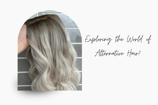 Exploring the World of Alternative Hair?