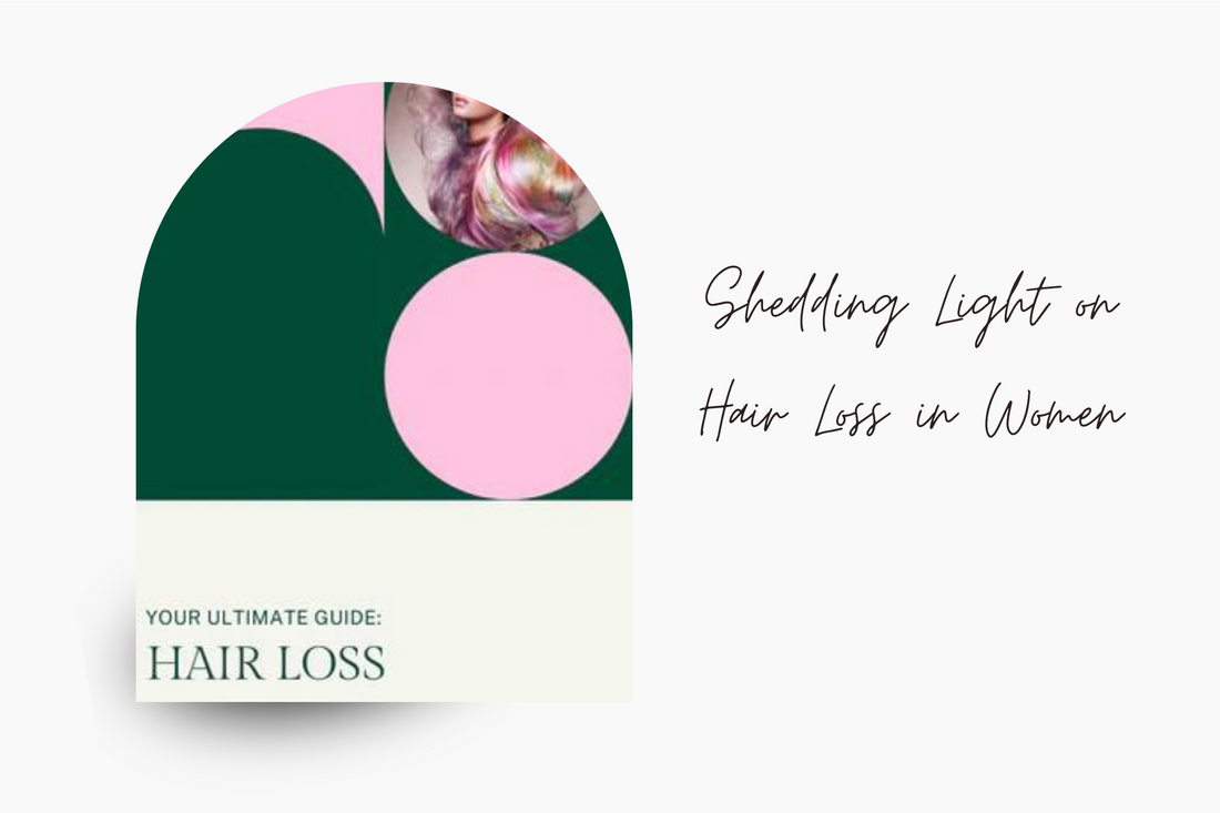 Shedding Light on Hair Loss in Women